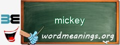 WordMeaning blackboard for mickey